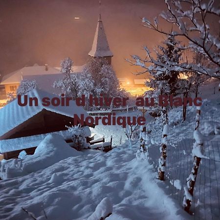 Le Blanc Nordique Vila Le Bouchet-Mont Charvin Exterior foto